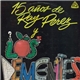 Ray Perez Y Los Dementes - 15 Años De Ray Perez