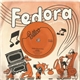 Caramba - Fedora (I'll Be Your Dawg)