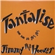 Jimmy The Hoover - Tantalise (Wo Wo Ee Yeh Yeh)