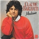 Claude Barzotti - Madame