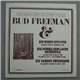 Bud Freeman & His Windy City Five, His Summa Cum Laude Orchestra, His Famous Chicagoans - Chicagoans In New York